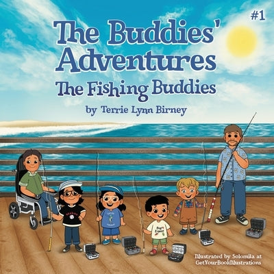 The Fishing Buddies by Birney, Terrie Lynn