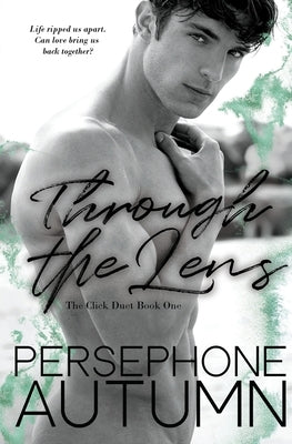 Through the Lens: Click Duet #1 by Autumn, Persephone