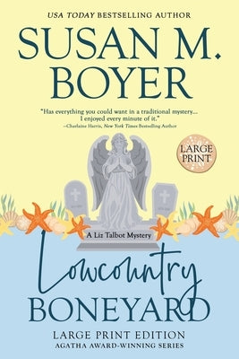 Lowcountry Boneyard by Boyer, Susan M.