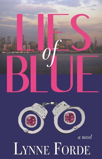 Lies of Blue by Forde, Lynne