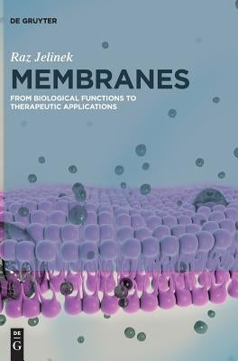 Membranes by Jelinek, Raz