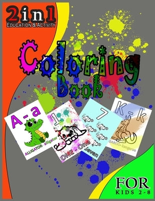 coloring book: 2 in 1 education and activity for Boys, Girls, Fun, ... book for kids ages 2-8 by Imiri Books
