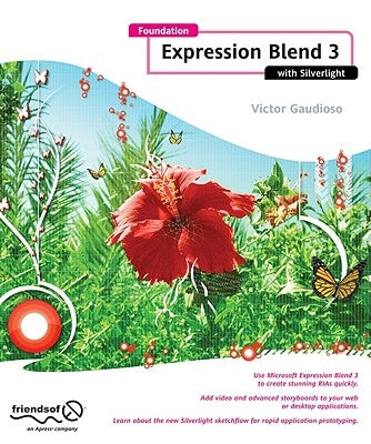 Foundation Expression Blend 3 with Silverlight by Gaudioso, Victor