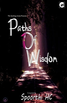 Paths of Wisdom by Hc, Spoorthi