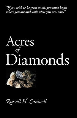 Acres of Diamonds by Conwell, Russell