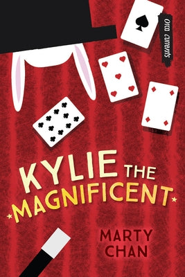 Kylie the Magnificent by Chan, Marty