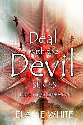 Deal with the Devil by White, Elaine