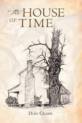 The House of Time by Crane, Don