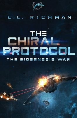 The Chiral Protocol by Richman, L. L.