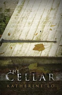 The Cellar by Lo, Katherine