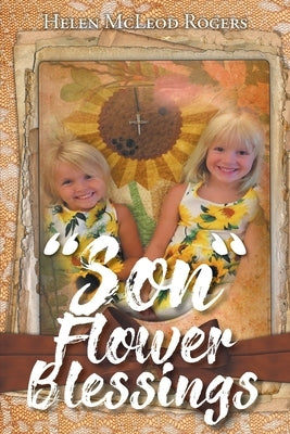 "Son" Flower Blessings by Rogers, Helen McLeod