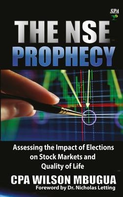 The Nse Prophecy by Mbugua, Cpa Wilson