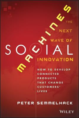 Social Machines by Semmelhack, Peter