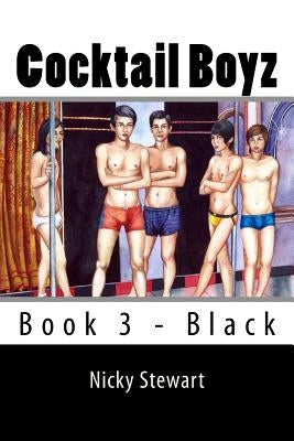 Cocktail Boyz 3: Black by Stewart, Nicky