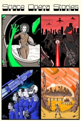 Space Opera Stories: Omnibus Edition by Perry, Lyndon