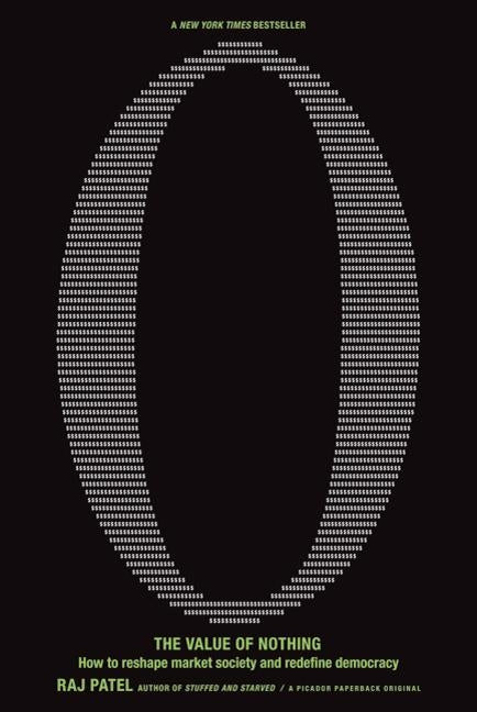 Value of Nothing by Patel, Rajeev Charles