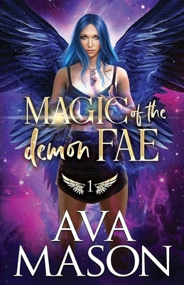 Magic of the Demon Fae by Mason, Ava
