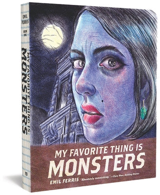 My Favorite Thing Is Monsters by Ferris, Emil