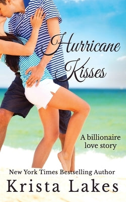 Hurricane Kisses by Lakes, Krista