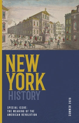 New York History, Volume 101, Number 1 by Lander, Devin