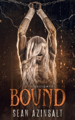 Bound by Azinsalt, Sean