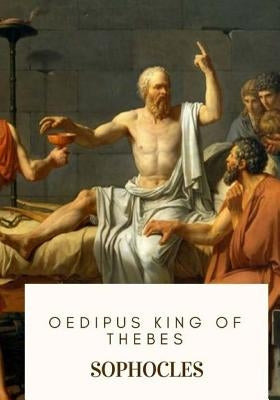 Oedipus King of Thebes by Murray, Gilbert