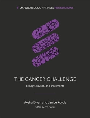 The Cancer Challenge by Divan, Aysha