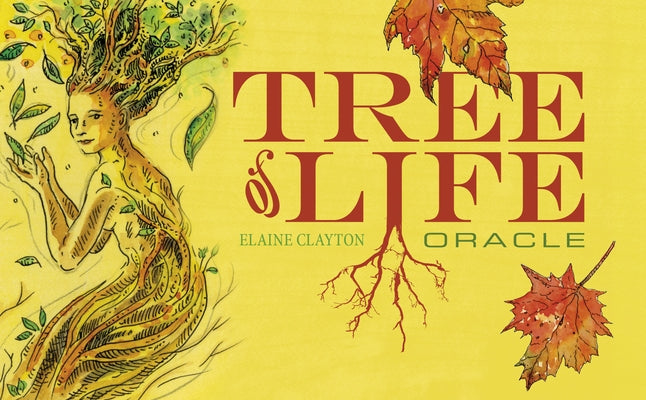 Tree of Life Oracle by Clayton, Elaine