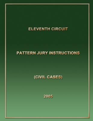Eleventh Circuit Pattern Jury Instructions by Circuit, Eleventh