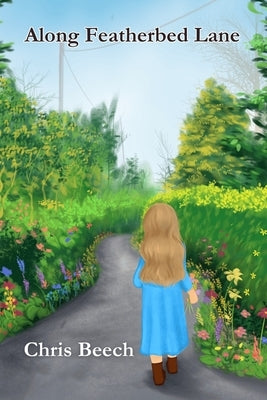 Along Featherbed Lane by Beech, Chris