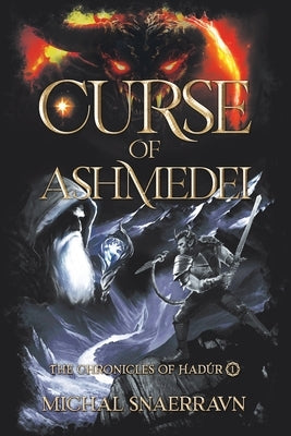 Curse of Ashmedei by Snaerravn, Michal