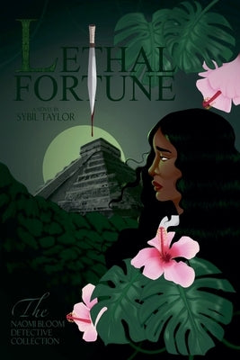 Lethal Fortune by Taylor, Sybil H.