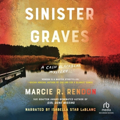 Sinister Graves by Rendon, Marcie R.