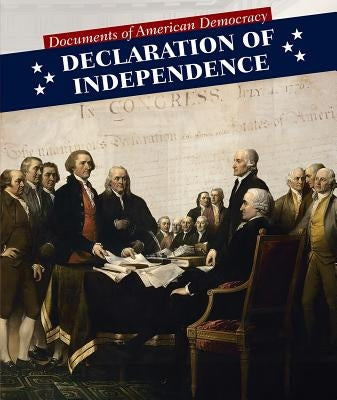Declaration of Independence by Machajewski, Sarah