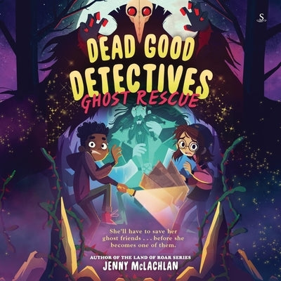 Ghost Rescue by McLachlan, Jenny