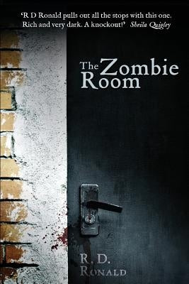 The Zombie Room by Ronald, R. D.
