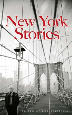 New York Stories by Blaisdell, Bob