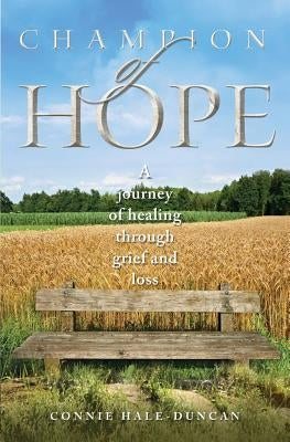Champion of Hope by Hale-Duncan, Connie