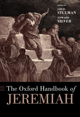 The Oxford Handbook of Jeremiah by Stulman, Louis