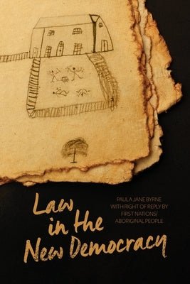 Law in the New Democracy by Byrne, Paula Jane