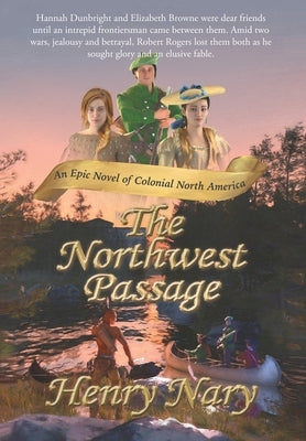 The Northwest Passage by Nary, Henry