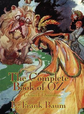 The Complete Book of Oz by Baum, L. Frank