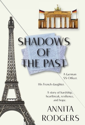 Shadows of the Past by Rodgers, Annita