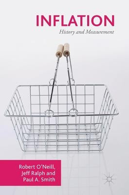 Inflation: History and Measurement by O'Neill, Robert