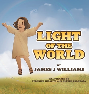 Light of the World by Williams, James J.