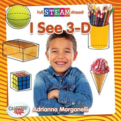 I See 3-D by Morganelli, Adrianna