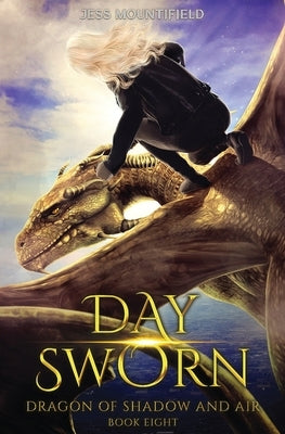 Day Sworn by Mountifield, Jess