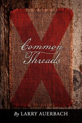 Common Threads by Auerbach, Larry