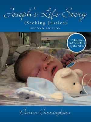 Joseph's Life Story: Seeking Justice by Cunningham, Darren