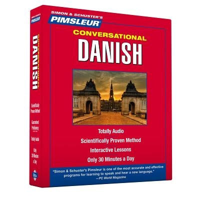 Pimsleur Danish Conversational Course - Level 1 Lessons 1-16 CD: Learn to Speak and Understand Danish with Pimsleur Language Programs by Pimsleur